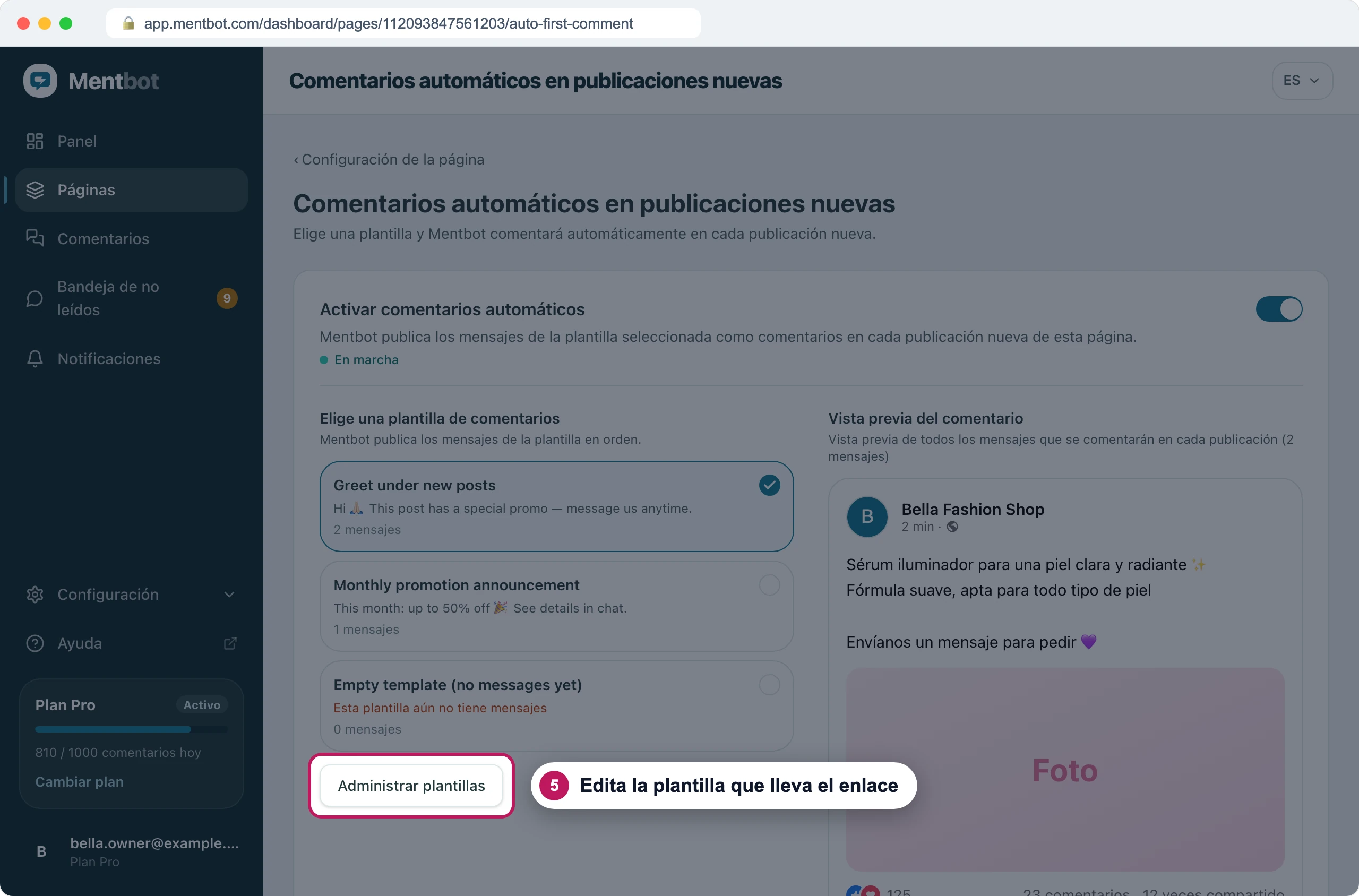 Comentarios automáticos en publicaciones nuevas con la insignia 5 en Administrar plantillas, debajo de las tres plantillas de comentario de la página
