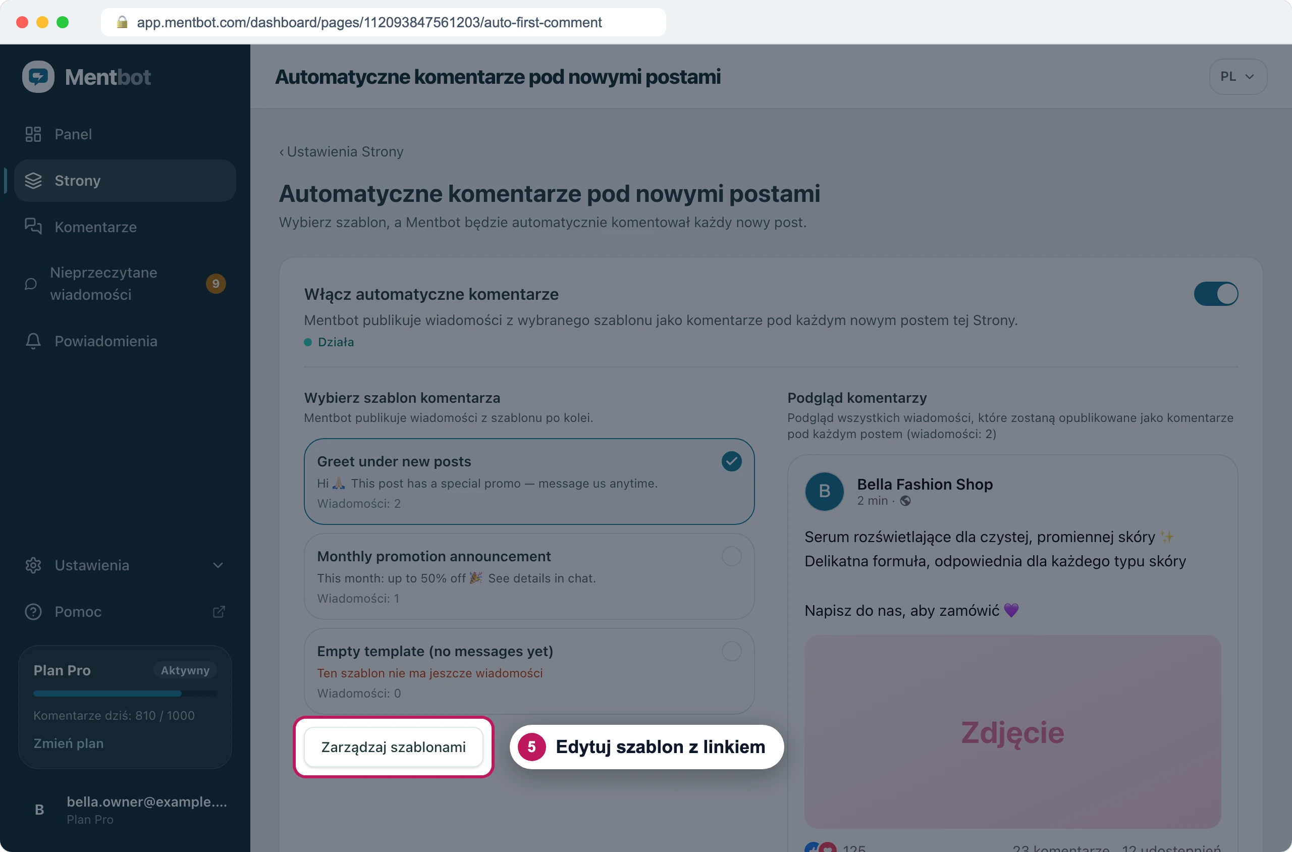 Sekcja Automatyczne komentarze pod nowymi postami, znacznik 5 na Zarządzaj szablonami pod trzema szablonami komentarzy Strony