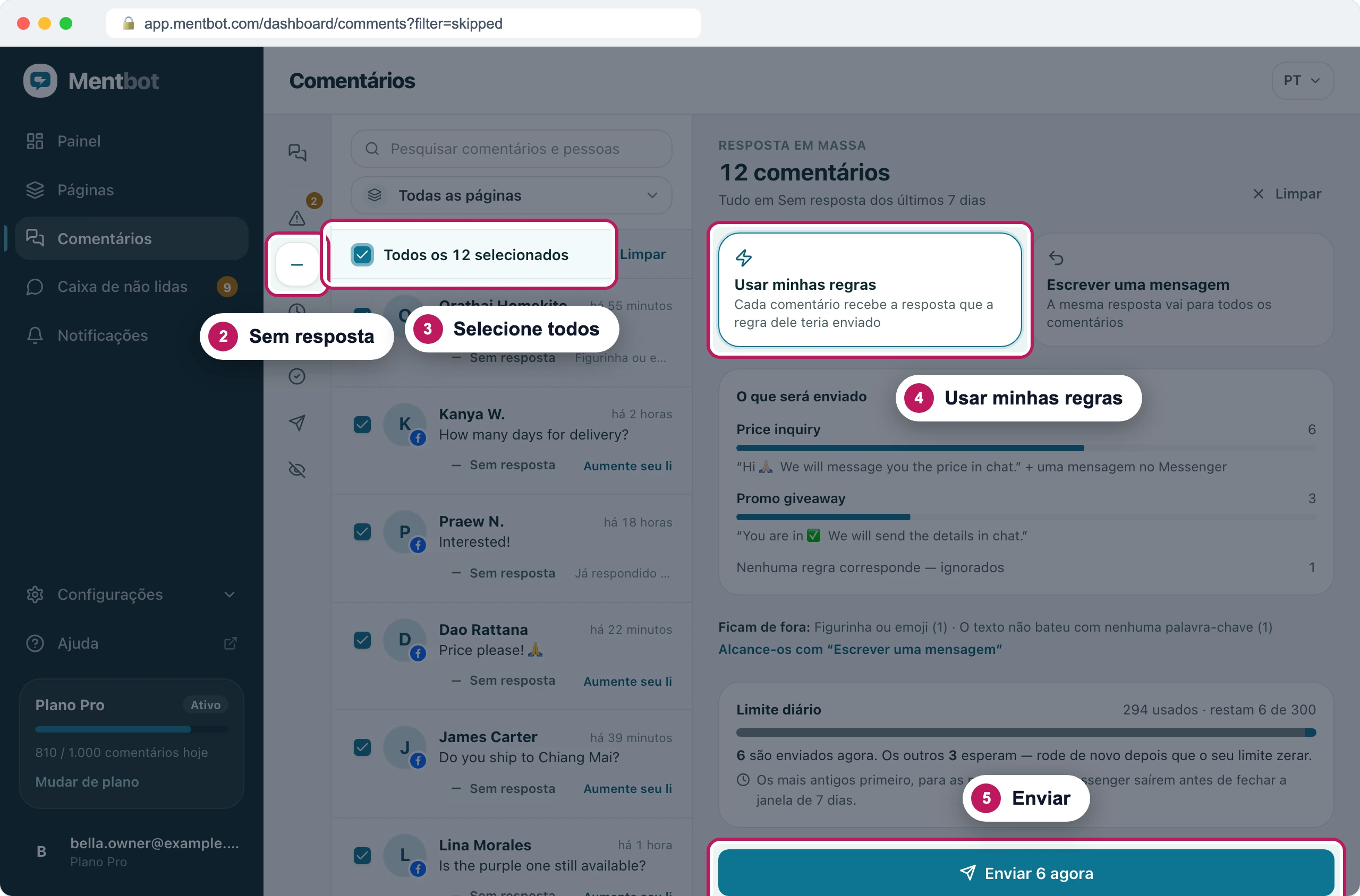 Painel de Resposta em massa para 12 comentários com o marcador 2 no filtro Sem resposta, o marcador 3 em Todos os 12 selecionados, o marcador 4 em Usar minhas regras e o marcador 5 no botão Enviar 6 agora
