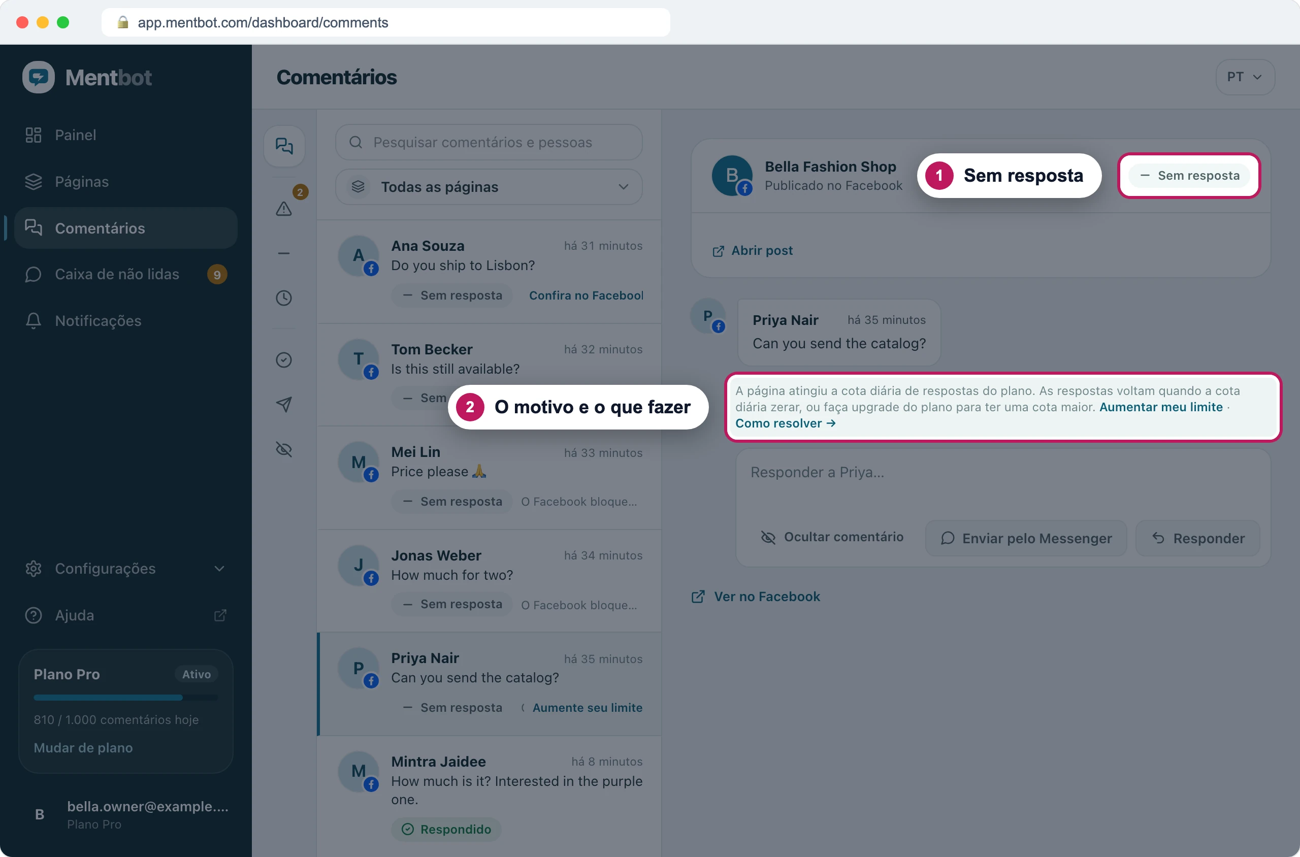 Detalhe do comentário com o marcador 1 no status Sem resposta e o marcador 2 no motivo, que diz que a página atingiu a cota diária de respostas do plano