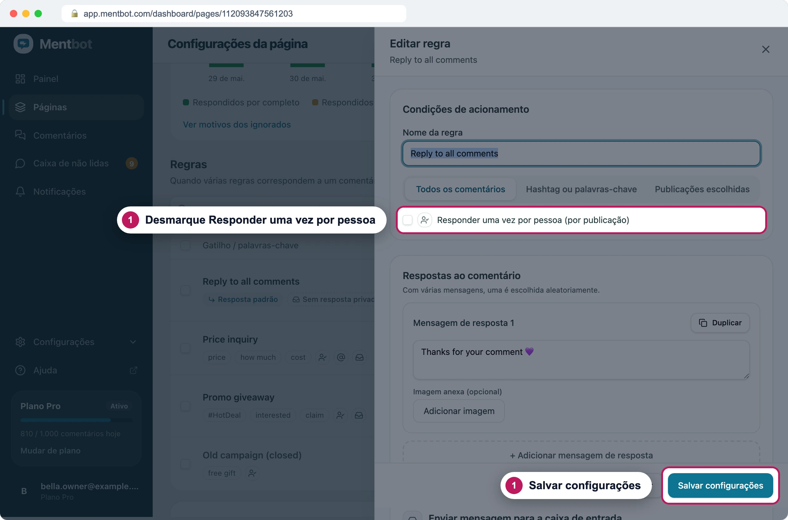 Formulário da regra com o marcador 1 na caixa desmarcada Responder uma vez por pessoa (por publicação) e o marcador 1 em Salvar configurações